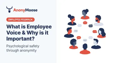 What is Employee Voice &amp; Why is it Important?