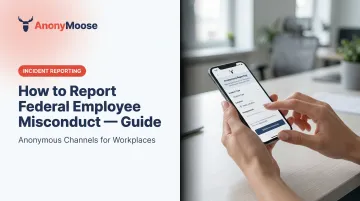 How to Report Federal Employee Misconduct — Guide