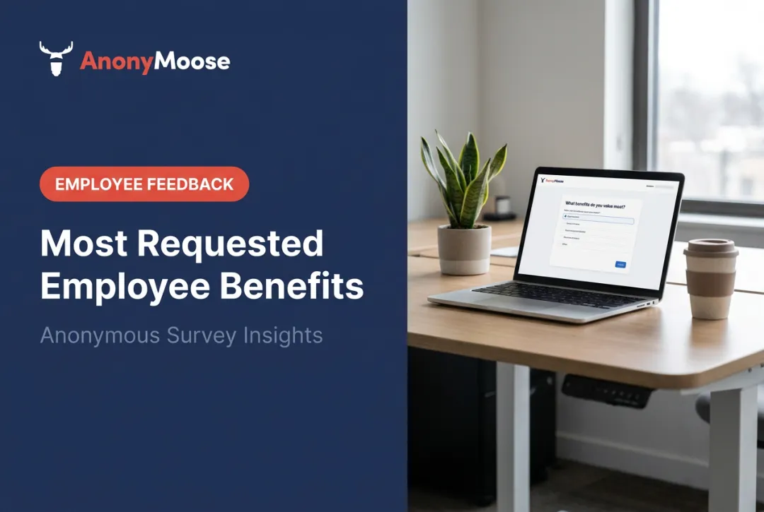 Most Requested Employee Benefits: Anonymous Survey Insights
