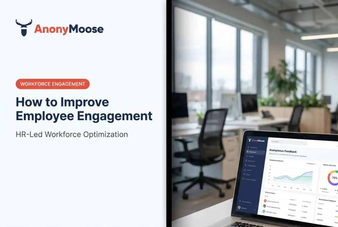 How to Improve Employee Engagement: HR-Led Workforce Optimization