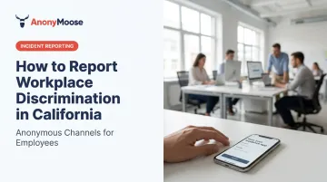 How to Report [Workplace Discrimination](/blog/how-to-report-discrimination-workplace) in California