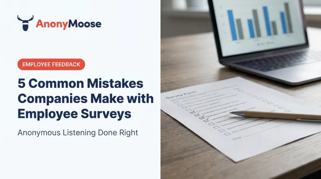 5 Common Mistakes Companies Make with Employee Surveys