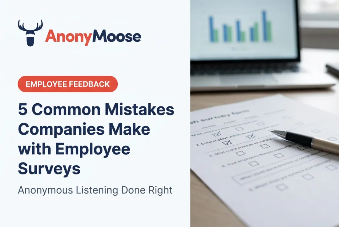 5 Common Mistakes Companies Make with Employee Surveys