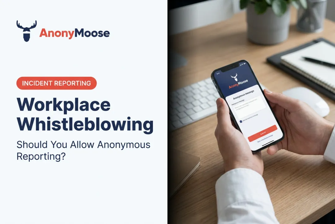 Workplace Whistleblowing: Should You Allow Anonymous Reporting?