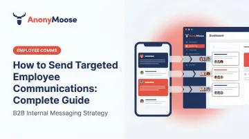 How to Send Targeted Employee Communications: Complete Guide