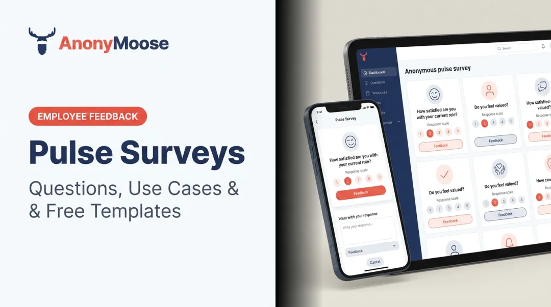 Pulse Surveys: Questions, Use Cases & Free Templates