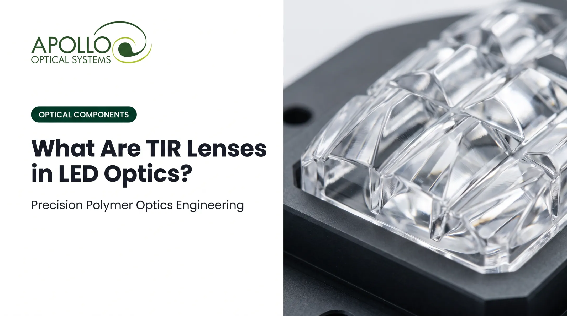 What Are TIR Lenses in LED Optics?