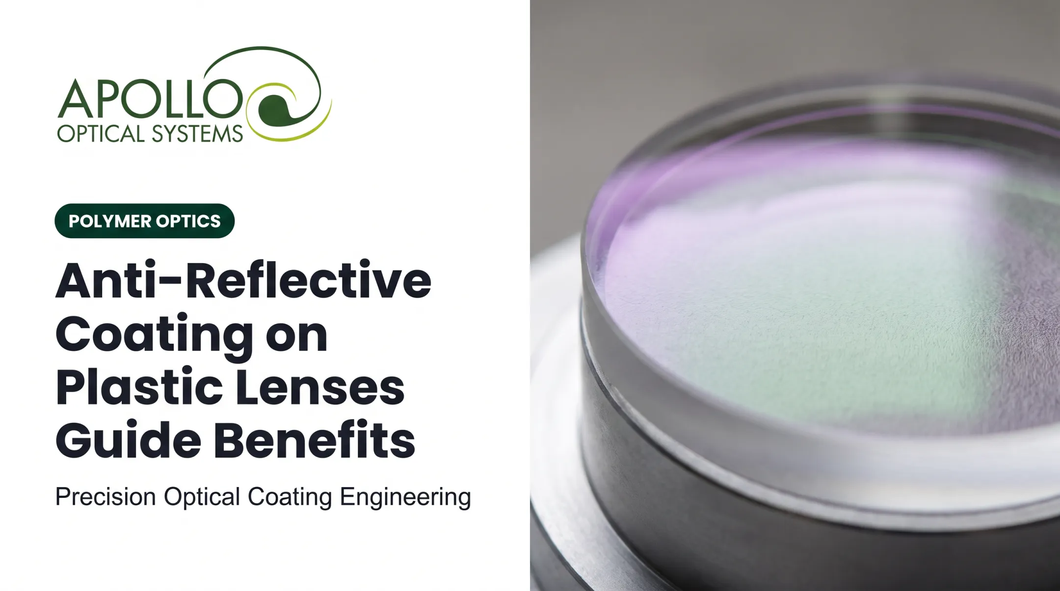 Anti-Reflective Coating on Plastic Lenses Guide Benefits