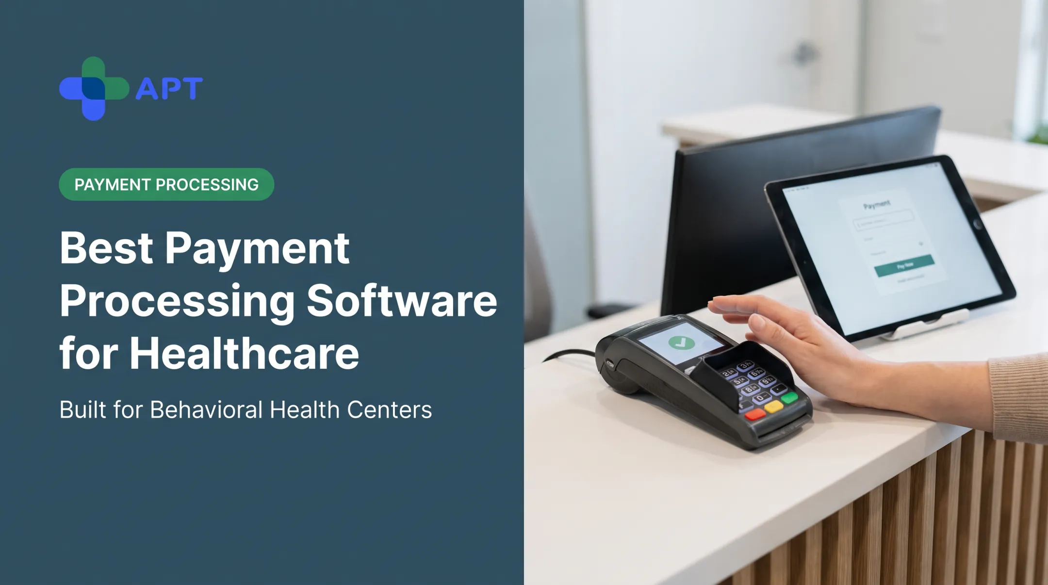 Best Payment Processing Software for Healthcare