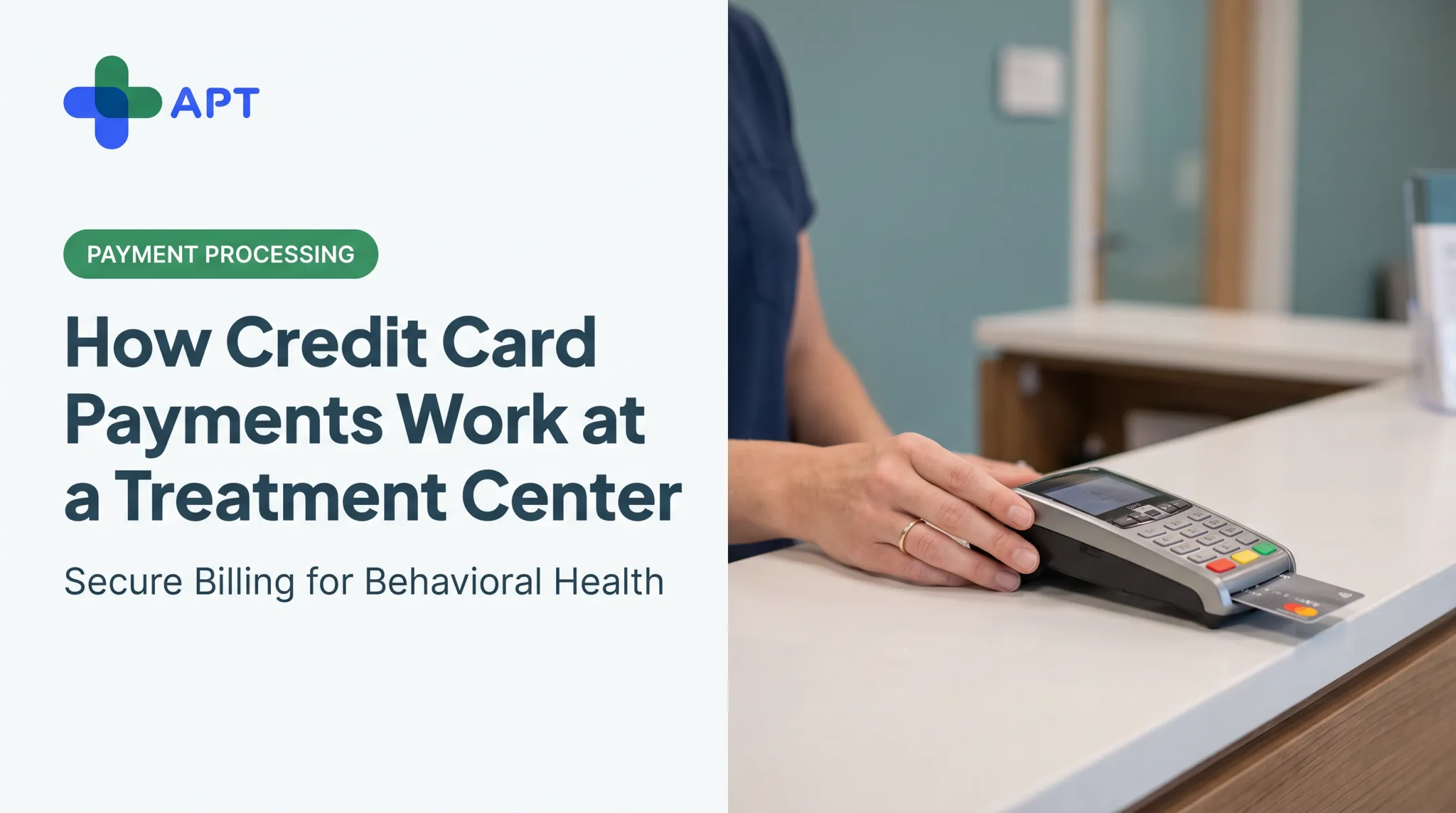 How Credit Card Payments Work at a Treatment Center