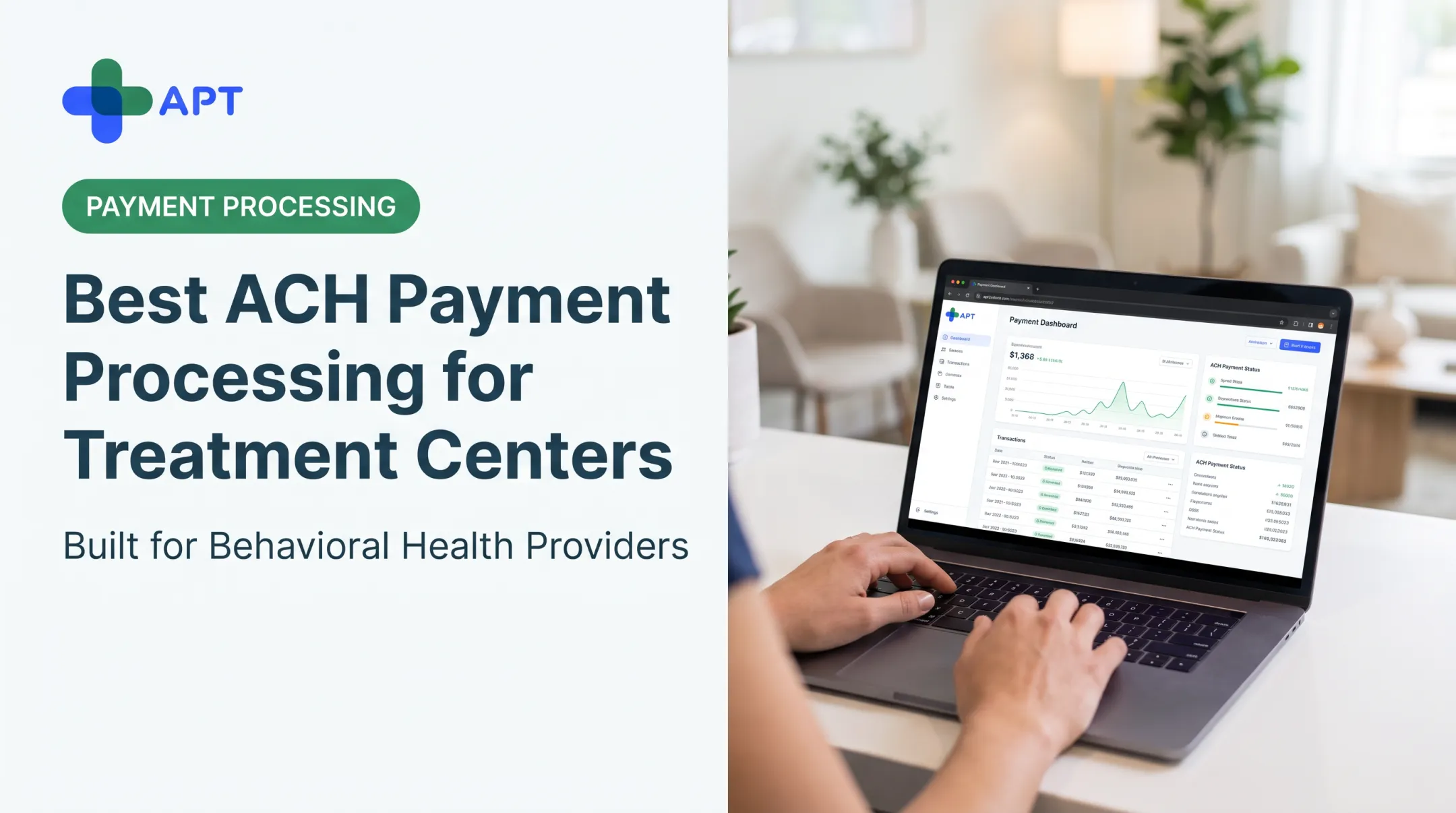 Best ACH Payment Processing for Treatment Centers