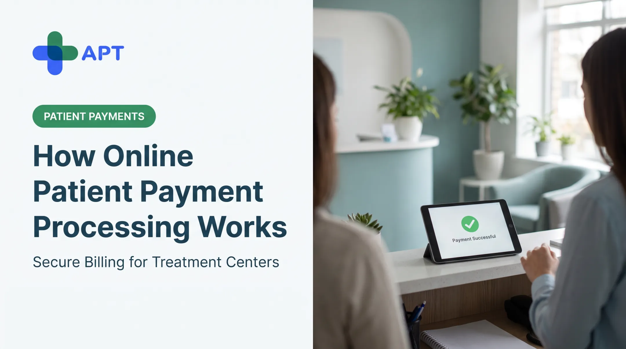 How Online Patient Payment Processing Works