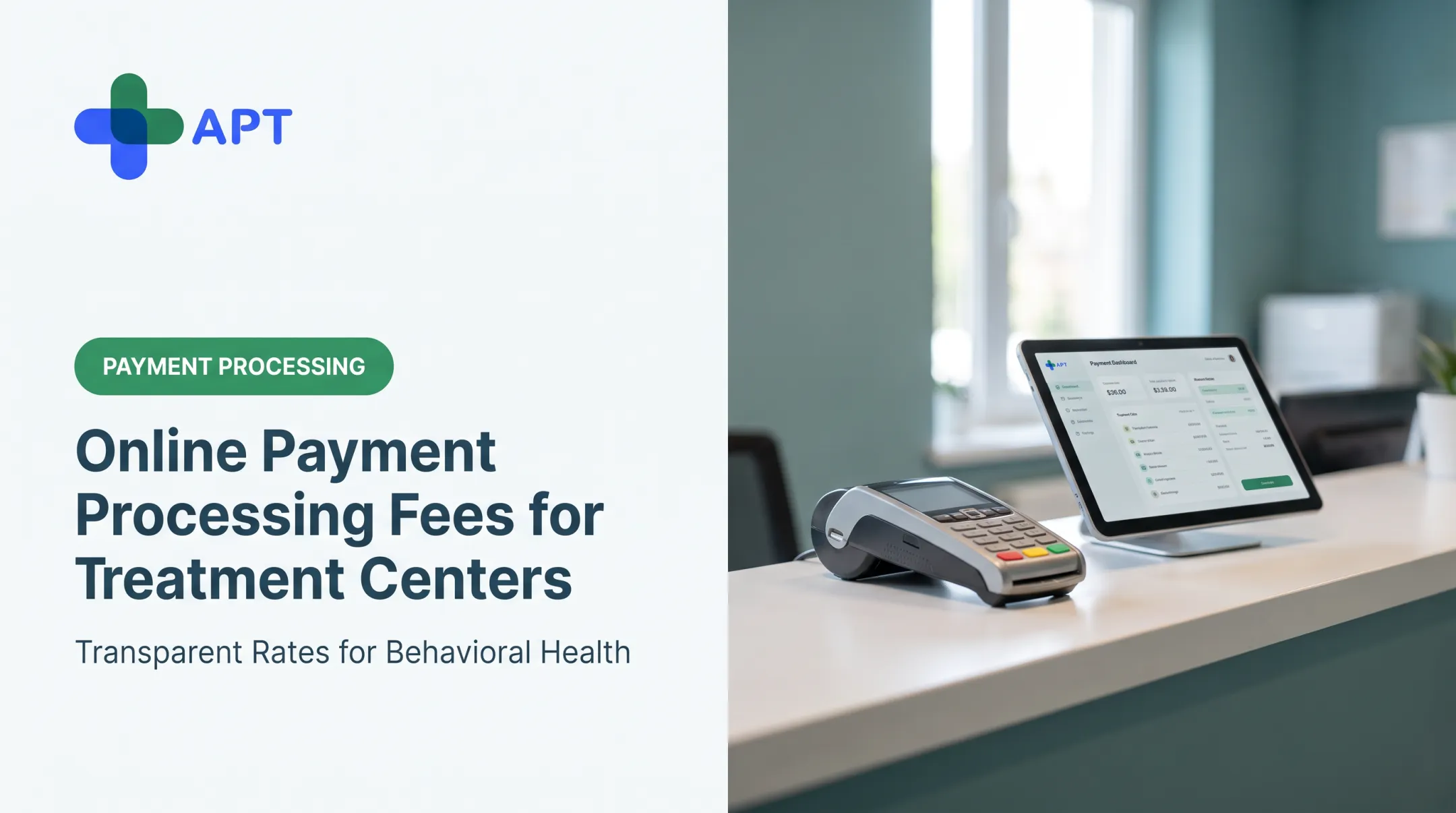Online Payment Processing Fees for Treatment Centers