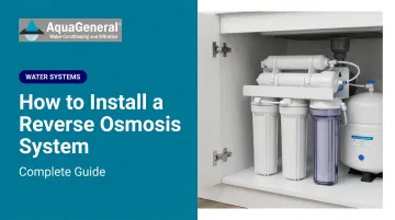 How to Install a Reverse Osmosis System: Complete Guide