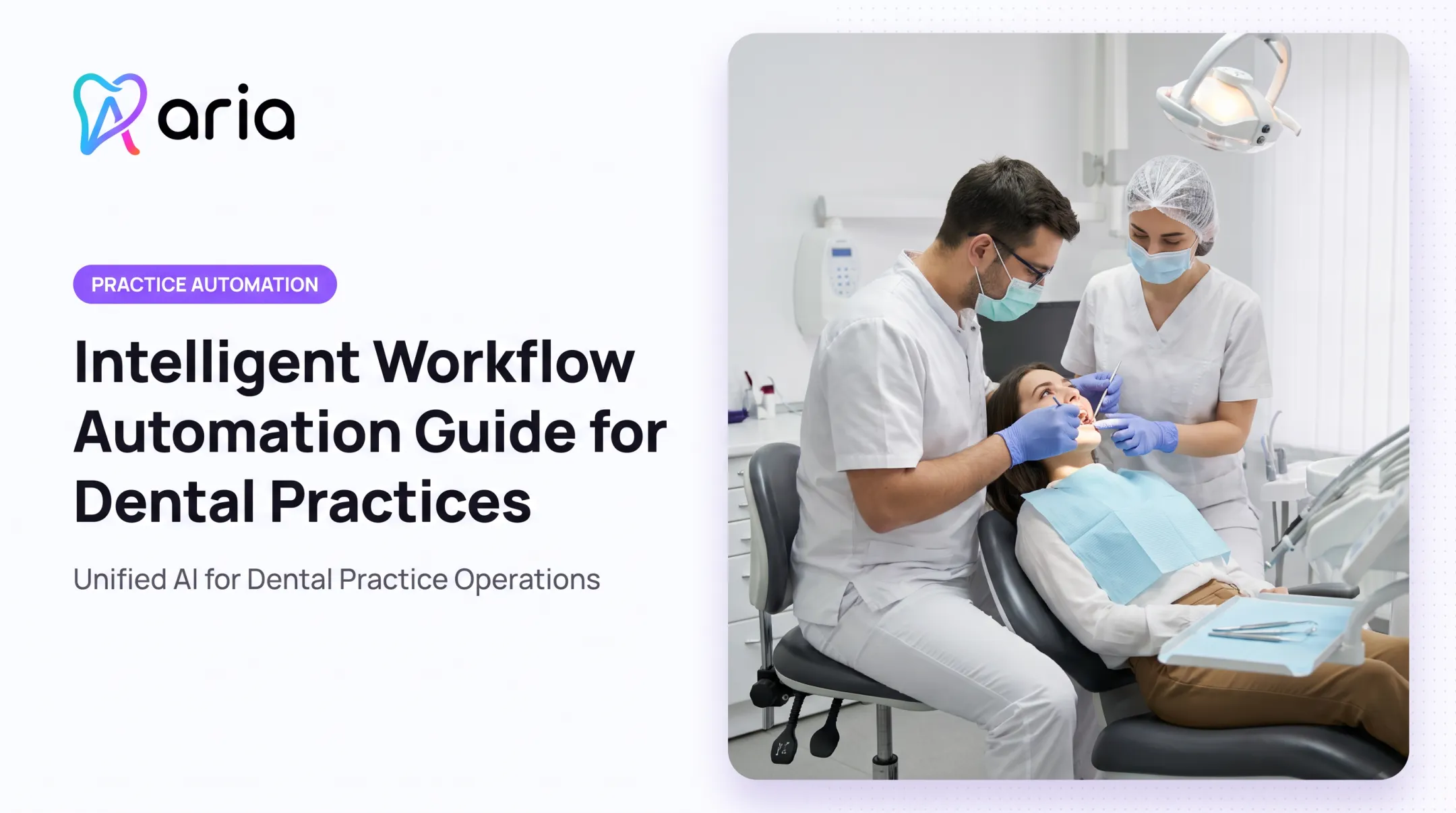 Intelligent Workflow Automation Guide for Dental Practices