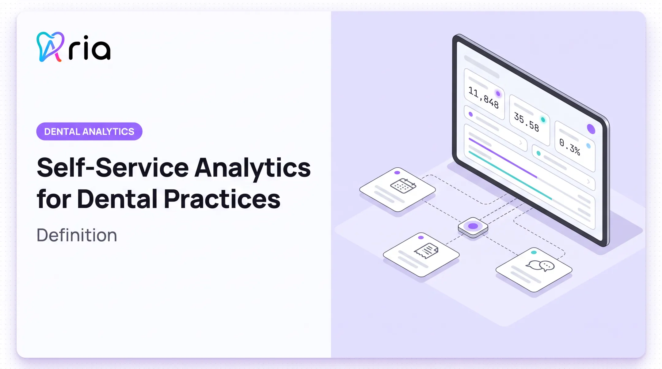 Self-Service Analytics for Dental Practices: Definition