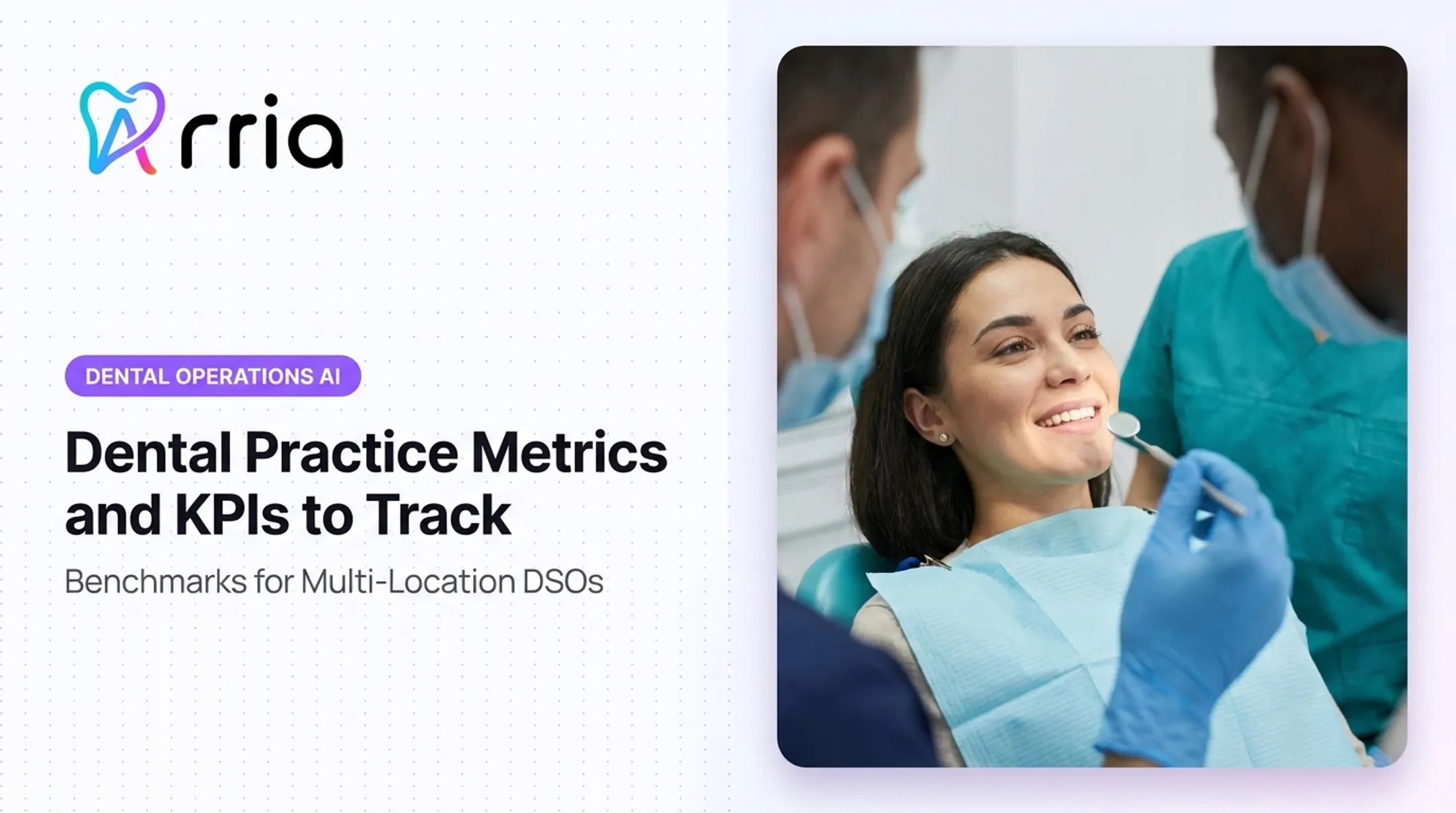 Dental Practice Metrics and KPIs to Track