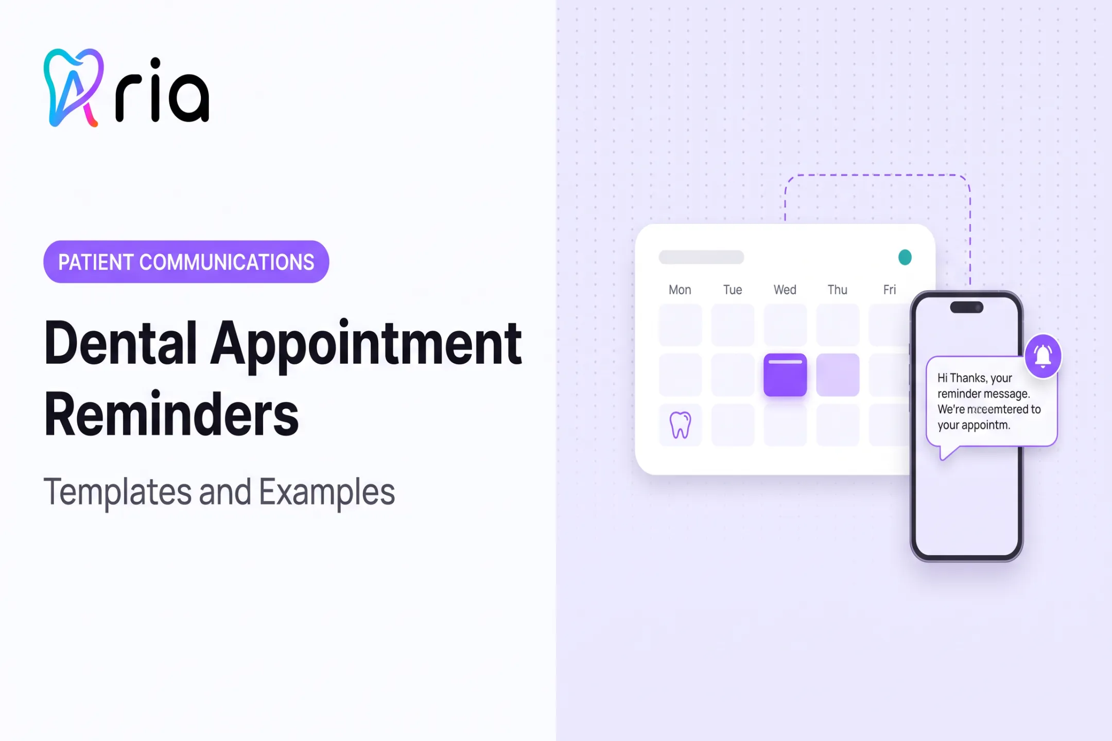 Dental Appointment Reminders: Templates and Examples