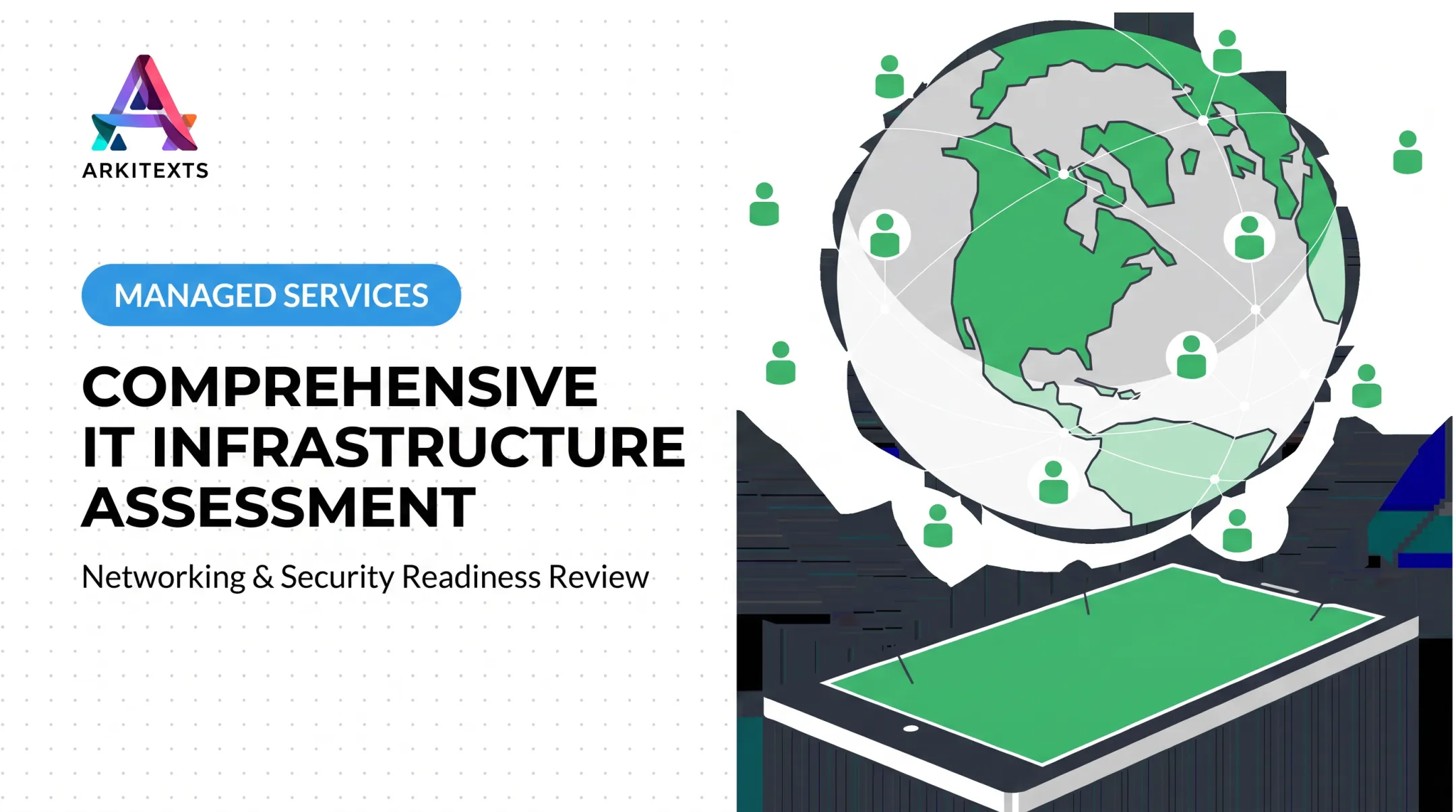 Comprehensive IT Infrastructure Assessment