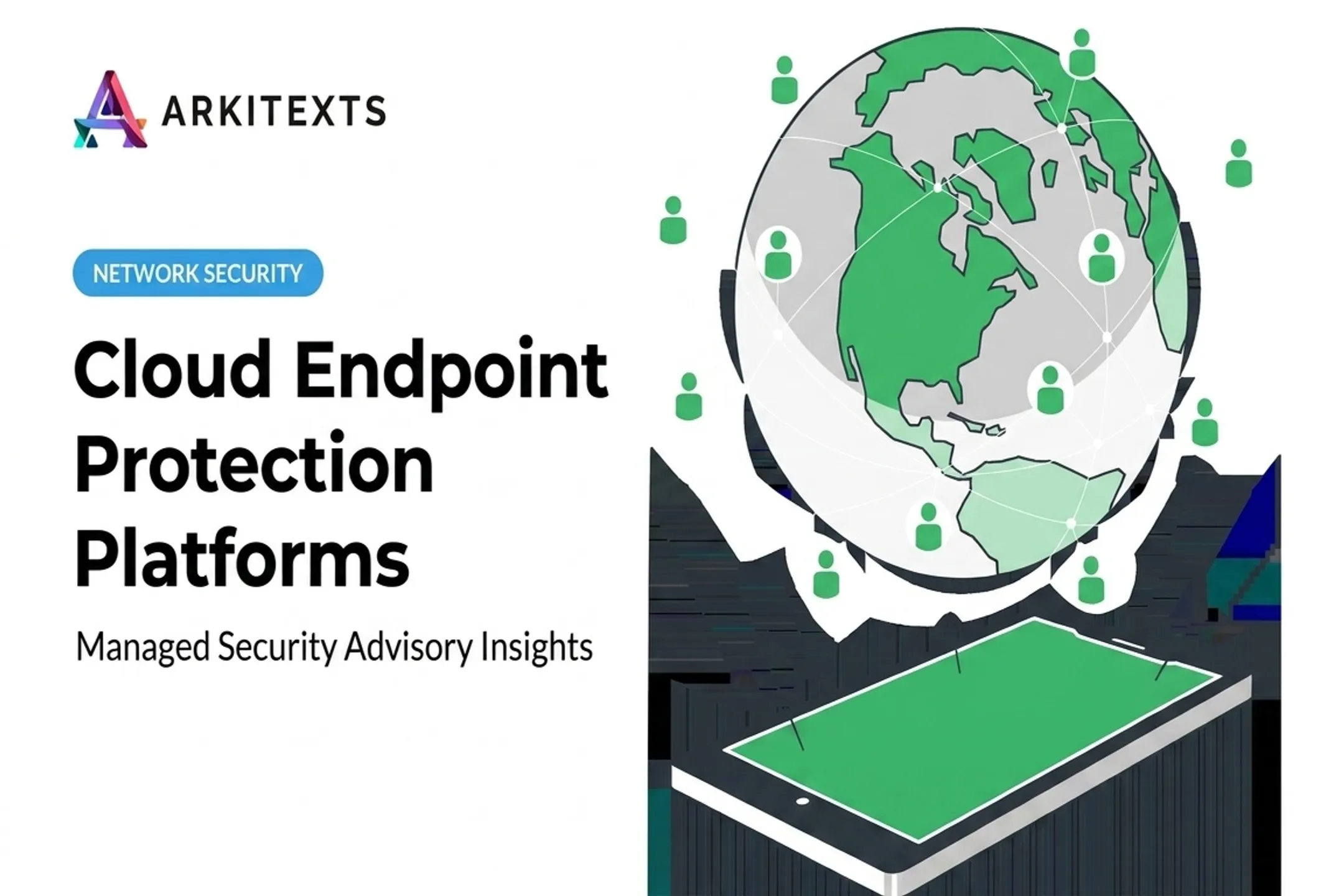 Cloud Endpoint Protection Platforms
