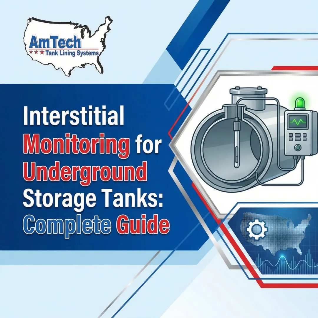 Interstitial Monitoring for Underground Storage Tanks: Complete Guide