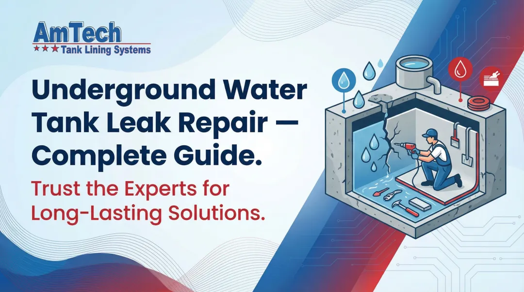 Underground Water Tank Leak Repair — Complete Guide