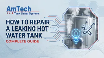 How to Repair a Leaking Hot Water Tank: Complete Guide