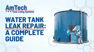 Water Tank Leak Repair: A Complete Guide