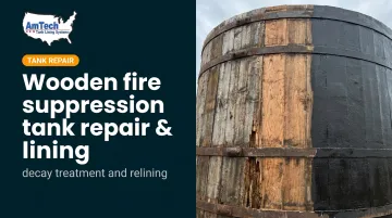 Wooden fire suppression tank repair &amp; lining — decay treatment and relining