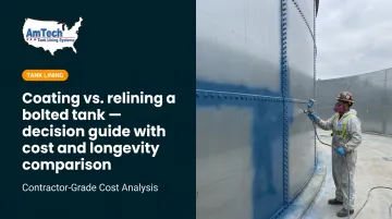 Coating vs. relining a bolted tank — decision guide with cost and longevity comparison
