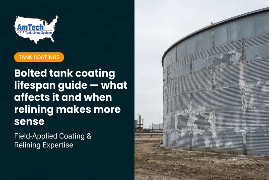 Bolted tank coating lifespan guide — what affects it and when relining makes more sense
