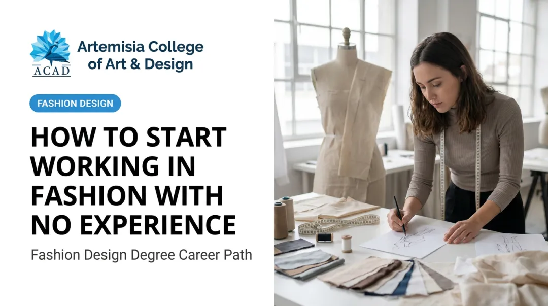 How to Start Working in Fashion With No Experience