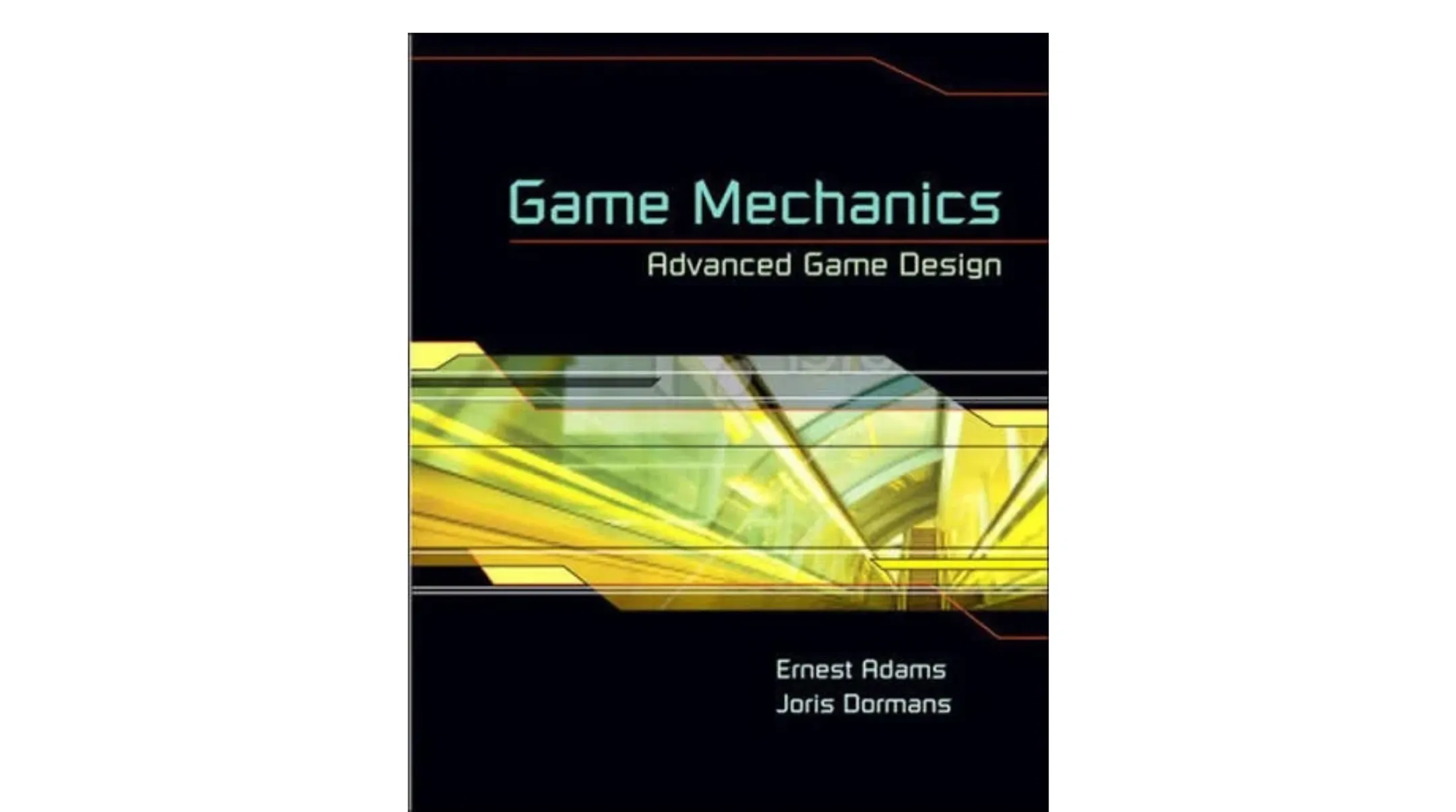 Game Mechanics- Advanced Game Design cover