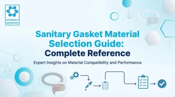 Sanitary Gasket Material Selection Guide: Complete Reference