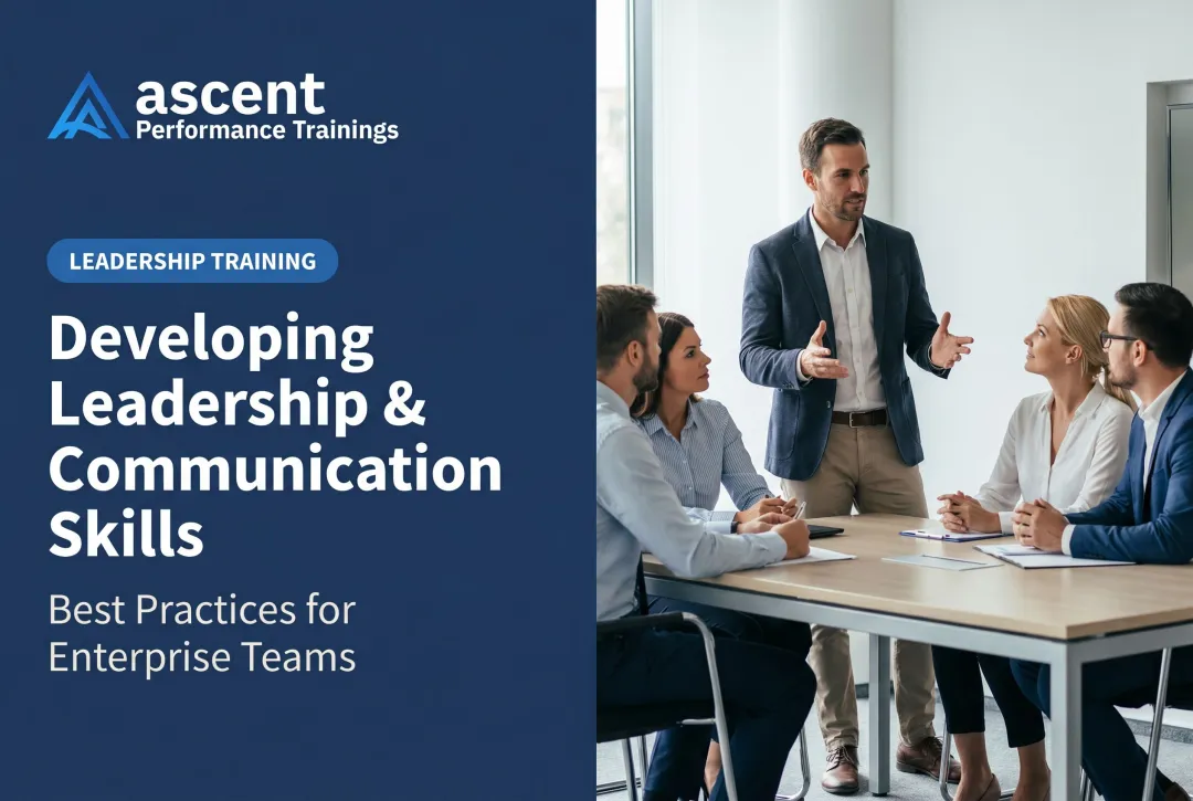 Developing Leadership & Communication Skills: Best Practices