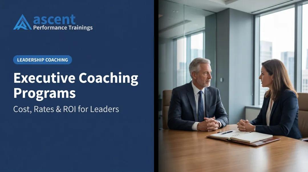 Executive Coaching Programs: Cost, Rates & ROI for Leaders