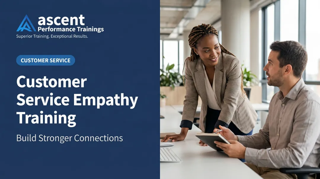 Customer Service Empathy Training: Build Stronger Connections