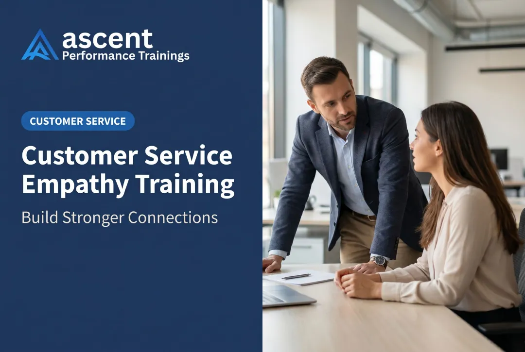 Customer Service Empathy Training: Build Stronger Connections
