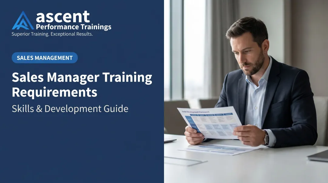 Sales Manager Training Requirements: Skills & Development Guide