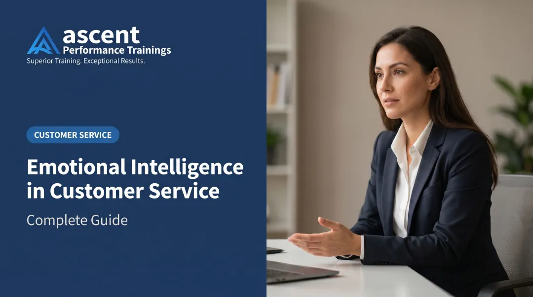 Emotional Intelligence in Customer Service: Complete Guide
