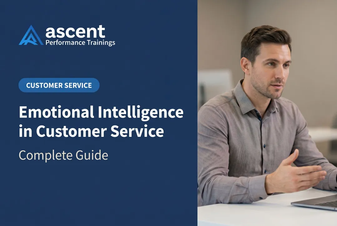 Emotional Intelligence in Customer Service: Complete Guide