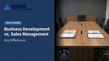 Business Development vs. Sales Management: Key Differences