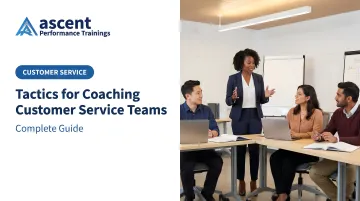 Tactics for Coaching Customer Service Teams: Complete Guide