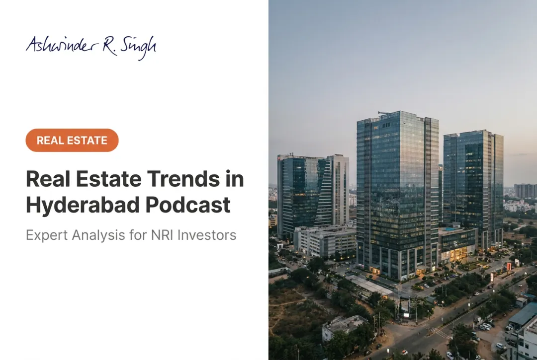 Real Estate Trends in Hyderabad Podcast