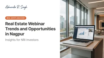 Real Estate Webinar Trends and Opportunities in Nagpur