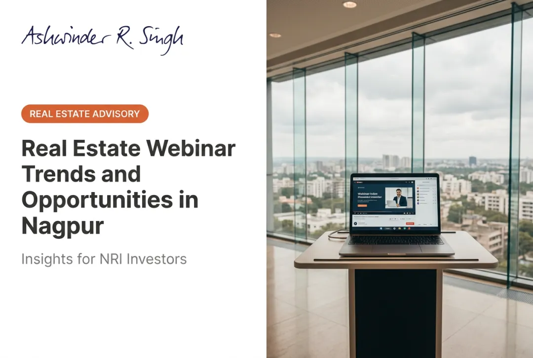 Real Estate Webinar Trends and Opportunities in Nagpur