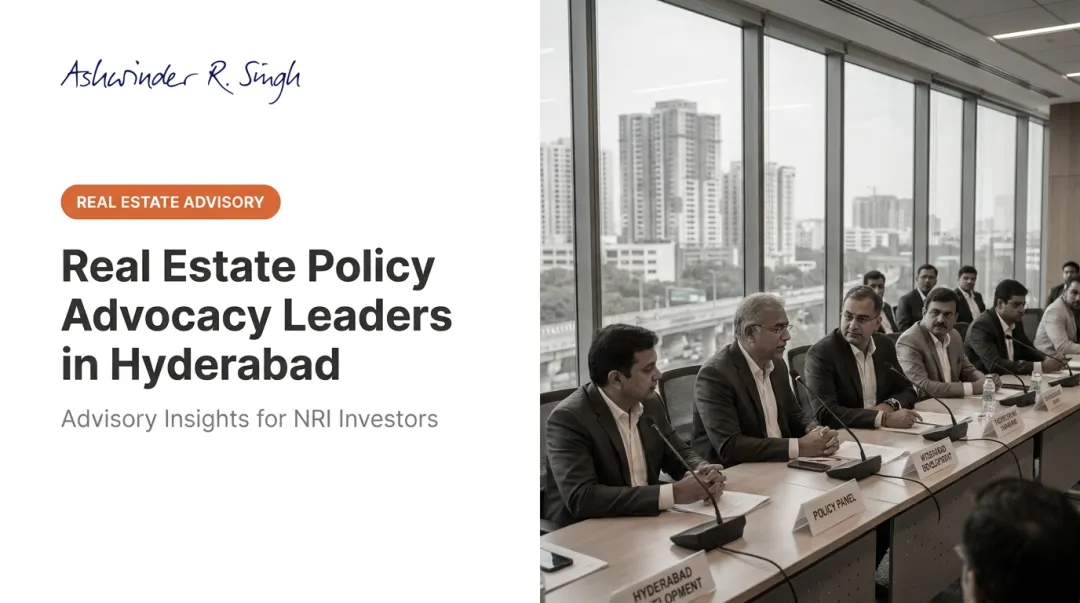 Real Estate Policy Advocacy Leaders in Hyderabad