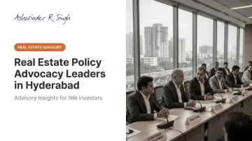 Real Estate Policy Advocacy Leaders in Hyderabad
