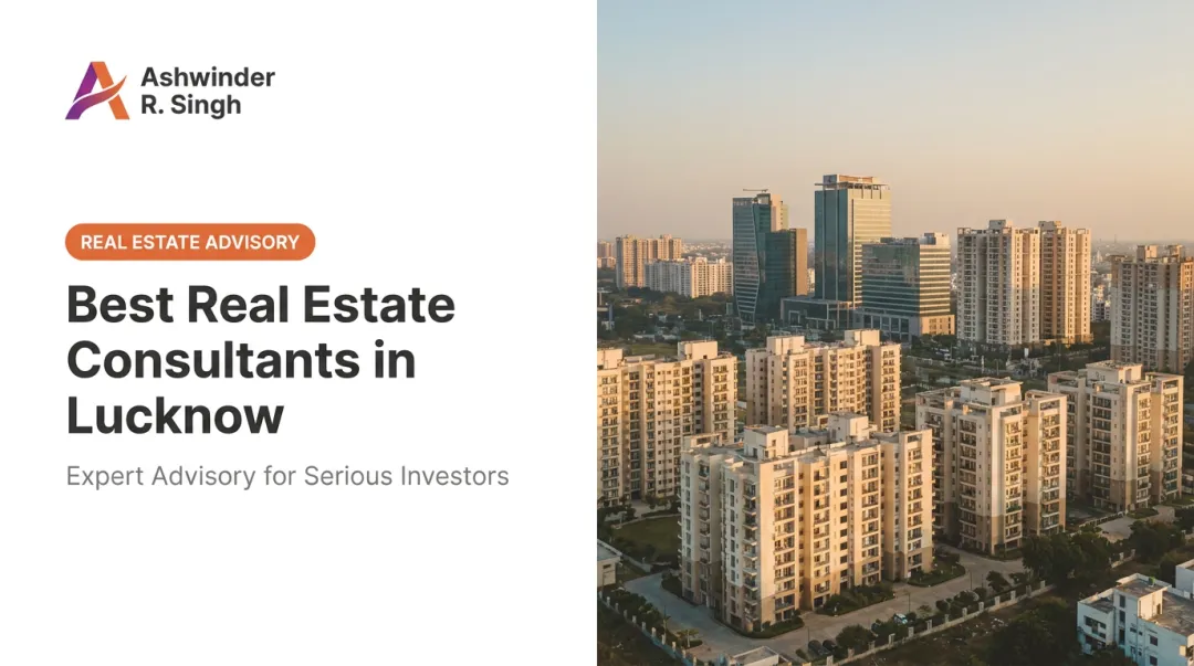 Best Real Estate Consultants in Lucknow