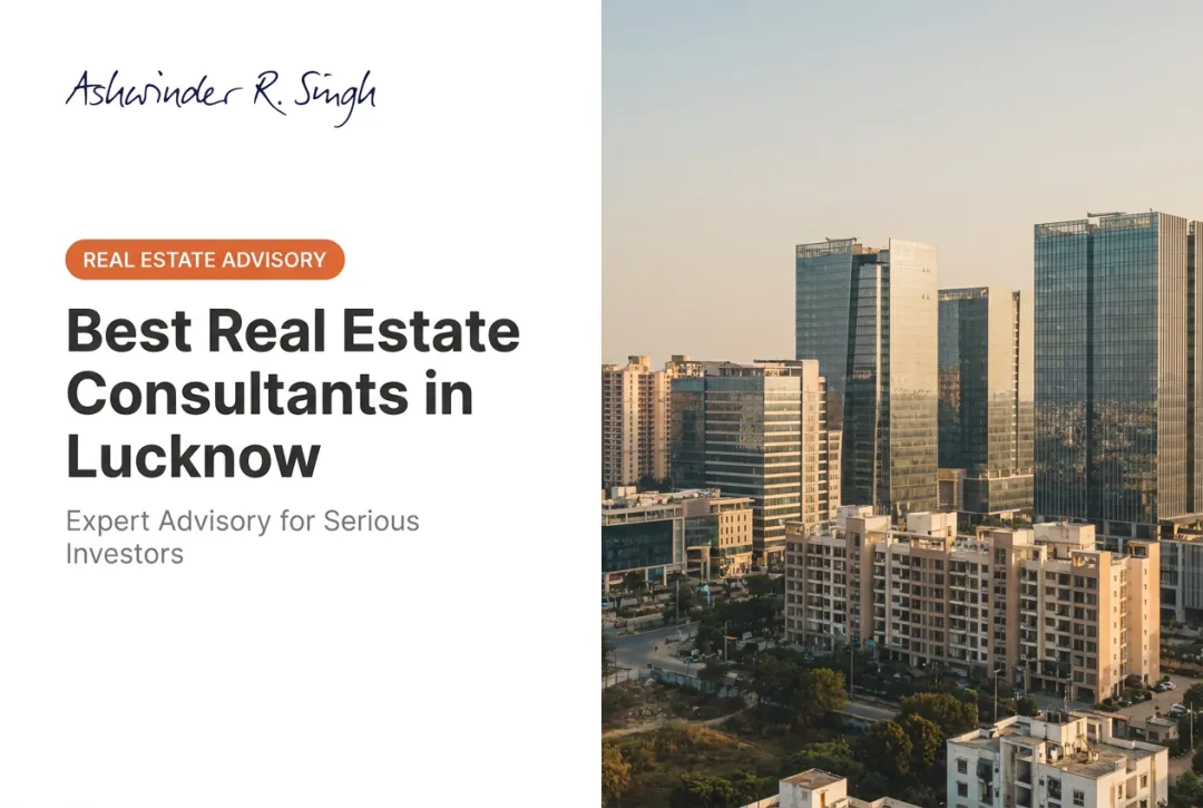 Best Real Estate Consultants in Lucknow